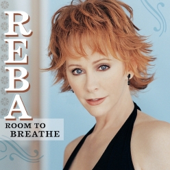 Reba McEntire - Room to Breathe